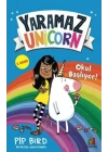 Yaramaz Unicorn - Okul Başlıyor