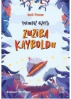Yaramaz Uzaylı 2 - Zuziba Kayboldu
