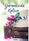 Yaramızda Kalsın