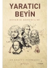 Yaratıcı Beyin - Dehanın Nörobilimi