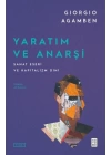 Yaratım ve Anarşi
