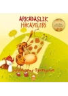 Yardımlaşmayı Öğreniyorum-Arkadaşlık Hikayeleri