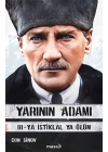 Yarının Adamı 3 Ya İstiklal Ya Ölüm