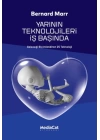 Yarının Teknolojileri İş Başında