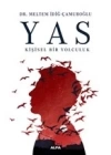 Yas - Kişisel Bir Yolculuk