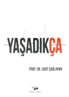 Yaşadıkça