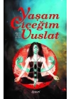 Yaşam Çiçeğim Vuslat