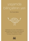 Yaşamda Bilinçaltının Yeri