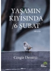 Yaşamın Kıyısında - 6 Şubat