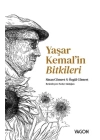 Yaşar Kemal’in Bitkileri