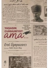 Yaşasın Cumhuriyet ama..