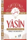 Yasin Sureler ve Dualar Türkçe Anlamlarıyla