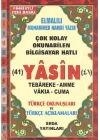 Yasin Tebareke Amme Türkçe Okunuş ve Meali Rahle Boy (Kod: 113)