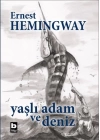Yaşlı Adam ve Deniz (Ciltli, Özel Baskı)