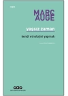 Yaşsız Zaman - Kendi Etnolojini Yapmak