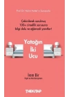 Yatağın İki Ucu