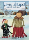 Yavru Ahtapot Olmak Çok Zor
