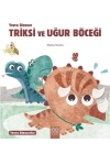 Yavru Dinozor Triksi ve Uğur Böceği