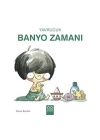 Yavrucuk Banyo Zamanı
