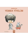 Yavrucuk - Yemek Yiyelim