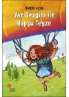 Yaz Gezgini Ile Hapşu Teyze