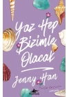 Yaz Hep Bizimle Olacak