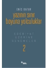 Yazının Sınır Boyuna Yolculuk