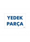 Yedek Parça Uyarı Levhası 17,5x25 KOD:1788