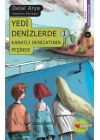 Yedi Denizlerde 1 - Kanatlı Denizatının Peşinde
