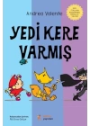 Yedi Kere Varmış