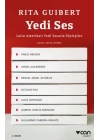 Yedi Ses: Latin Amerikalı Yedi Yazarla Söyleşiler