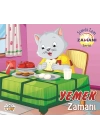 Yemek Zamanı - Şimdi Tam Zamanı