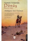 Yemen Yolunda: Dönüş