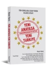 Yeni Anayasa Cumhurbaşkanlığı Sistemi Yeni Türkiye