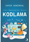 Yeni Başlayanlar İçin Kodlama