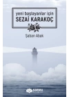 Yeni Başlayanlar İçin Sezai Karakoç