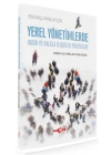 Yeni Başlayanlar İçin Yerel Yönetimlerde Basın ve Halkla İlişkiler Pratikleri
