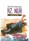 Yeni Bir Başlangıç - Hz. Nuh