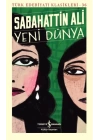 Yeni Dünya - Türk Edebiyatı Klasikleri (Şömizli)