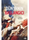 Yeni Dünyanın Başlangıcı –Fransız Devrimi’nin Yeni Tarihi