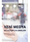 Yeni Medya ve İletişim Çalışmaları