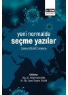 Yeni Normalde Seçme Yazılar - Cansu Külekçi Anısına