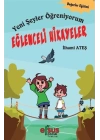 Yeni Şeyler Öğreniyorum - Eğlenceli Hikayeler