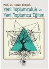 Yeni Toplumculuk ve Yeni Toplumcu Eğitim