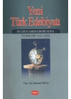 Yeni Türk Edebiyatı  En Uzun Asrın Edebiyatına Teorik Bir Yaklaşım -2. Kitap