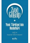 Yeni Türkiyenin Hedefleri