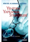 Yeniden Yapılanma Stratejileri/Bireysel ve Kurumsal Değişimde