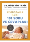 Yenidoğanla İlgili 101 Soru ve Cevapları