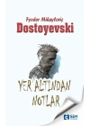 Yeraltından Notlar