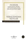 Yeraltından Notlar - Hasan Ali Yücel Klasikleri